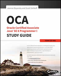 OCA - Oracle Certified Associate Java Study Guide Exam 1Z0-808